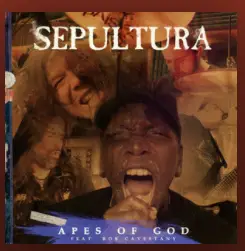 Sepultura : Apes of God
